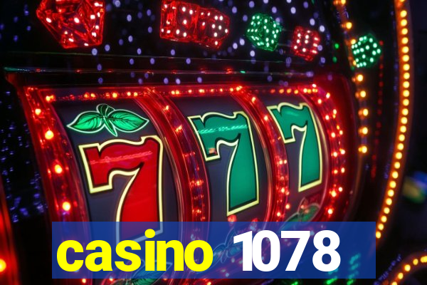 casino 1078